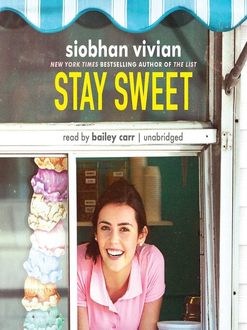 Title details for Stay Sweet by Siobhan Vivian - Available